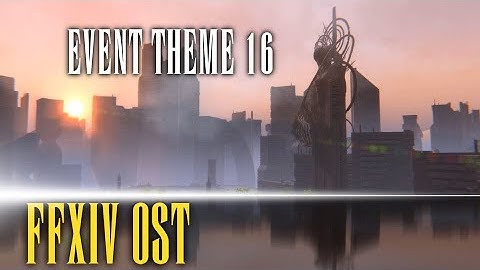 Dawntrail Event Theme 16 "The Promise of Tomorrow" - FFXIV OST