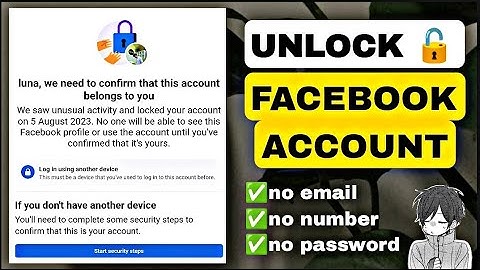 HOW TO UNLOCK FACEBOOK ACCOUNT 2023 || TUTORIAL