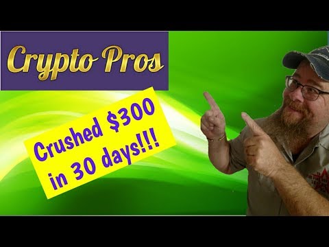 CryptoPros ~ CRUSHED $300 in 30 days