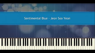 ♪ Jeon Soo Yeon: Sentimental Blue (Piano Tutorial)