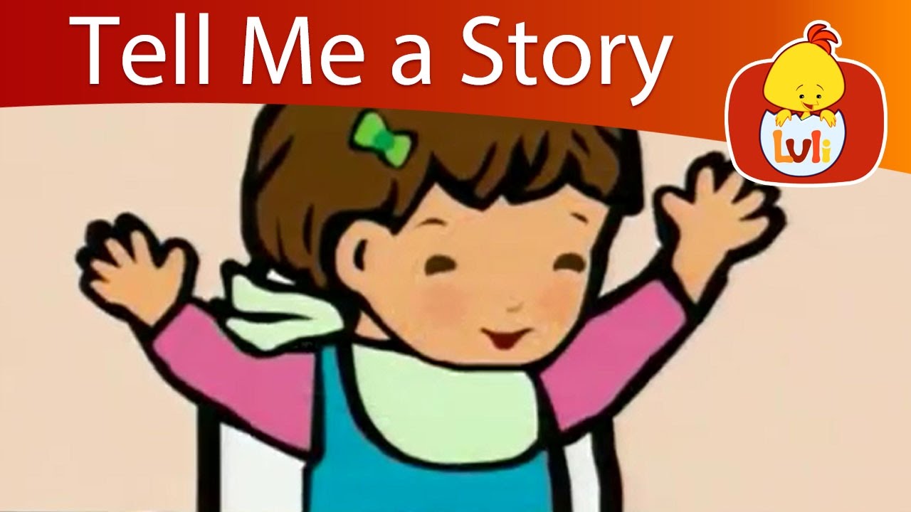 Tell me a story| Cartoon for Children - Luli TV - YouTube