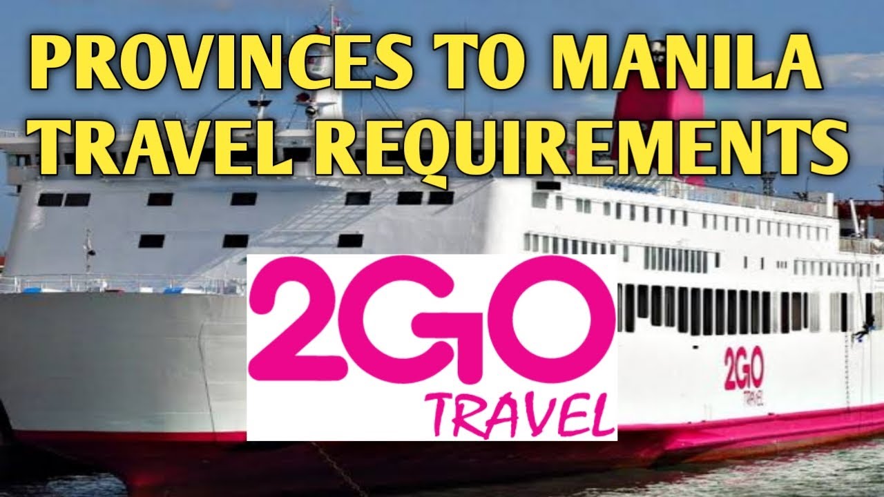 travel requirements 2go