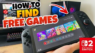 👉 How To FIND FREE GAMES on NINTENDO SWITCH 2 🔥