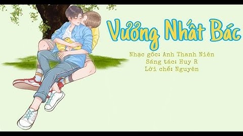 [Nhạc chế] Vương Nhất Bác