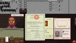 Papers, Please - Ending 18 of 20