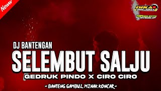 DJ BANTENGAN❗️☆SELEMBUT SALJU X CIRO CIRO☆ REMIXER BY DIKA DISCJOKEY AND TSP PROJECT  -BGMK-