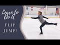 How To Do A Flip Jump - In Figure Skates!