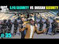 Most powerful spg security vs duggan boss security  gta v gameplay  classy ankit