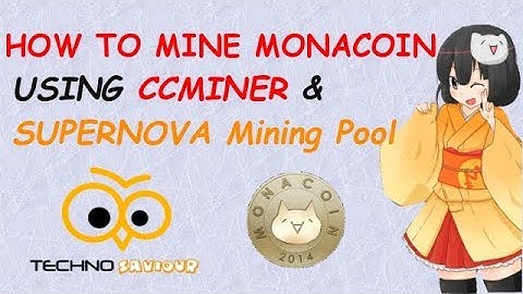 How To Mine MonaCoin on NVIDIA GPU