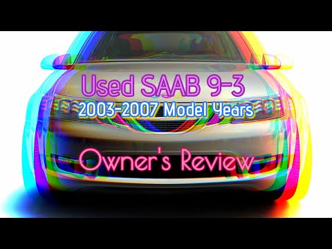 Used Saab 9-3 2003-2007 Review - Garbage or Great?