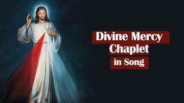 Divine Mercy Chaplet in Song | 13 October, 2025 | Have Mercy on us and on the Whole World.