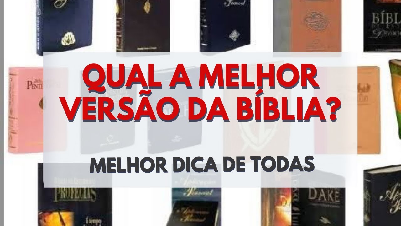 Qual a melhor versão da Bíblia? | Melhor dica que já vi - YouTube