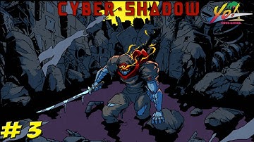 Cyber Shadow! Part 3 - YoVideogames