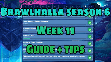 Brawlhalla season 6 week 11 guide + tips