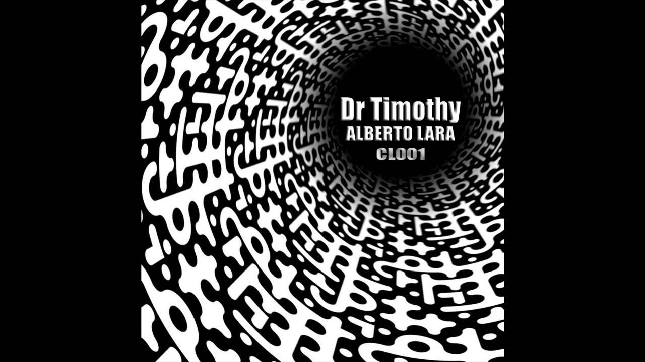 Alberto Lara  Dr Timothy  EP