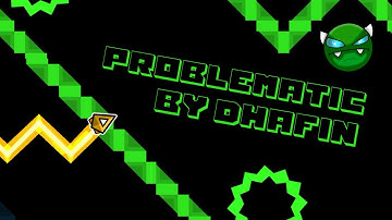 MY SECOND NC DEMON (Problematic by Dhafin 100%, Easy Demon) [All coins] | Geometry Dash