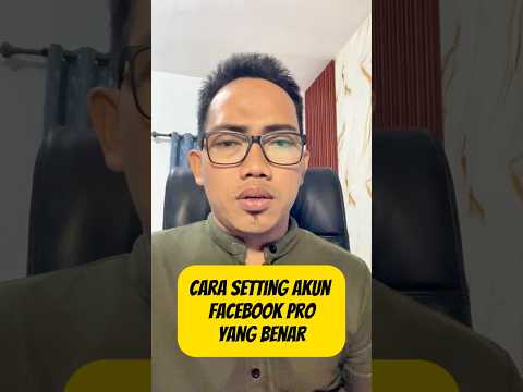 Cara Setting Akun Facebook Yang Benar Agar Jangkauan Luas