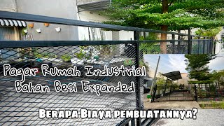 PAGAR RUMAH INDUSTRIAL MINIMALIS | Berapa budget nya?