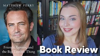Friends, Lovers, and the Big Terrible Thing by Matthew Perry | Book Review
π My Makeup π
Eyeshadow: https://go.magik.ly/ml/17uzo/
Lip color: https://amzn.to/3cyAhcK
π Friends, Lovers, and the Big Terrible Thing π
Amazon: https://amzn.to/3B364PO
Barnes and Noble: https://go.magik.ly/ml/1nk4g/
Book Depository (free international shipping): https://go.magik.ly/ml/1nk4f/
Bookshop.org: https://bookshop.org/a/20187/9781250866448
What I use to record my videos:
π₯ Camera: https://amzn.to/3o3CvWG
π€ Microphone: https://amzn.to/3n4W9Ah
(All above product links may be affiliate links. Should you choose to purchase, I will receive a very small commission that goes toward the operating expenses for this channel.)
Outro music by ProleteR under a Attribution-NonCommercial-NoDerivatives (aka Music Sharing) 3.0 International License.
Find me on:
Goodreads - http://bit.ly/15QVaN0
Instagram - http://www.instagram.com/abookolive
Storygraph: https://app.thestorygraph.com/profile/abookolive
TikTok: https://www.tiktok.com/@nonfictionnovember
My written reviews: https://bookmarks.reviews/reviewer/olive-fellows/ Friends, Lovers, and the Big Terrible Thing by Matthew Perry | Book Review