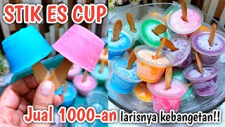 DITUSUK KAYAK GINI BIKIN RAME PEMBELI | RESEP STIK ES CUP 1000-AN