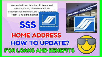 SSS Update Home Address for Calamity Loan and Benefit: How to Update Address Wrong Format