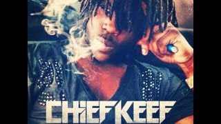 Chief Keef - Love Sosa (Chopped & Screwed) @DjChiszle