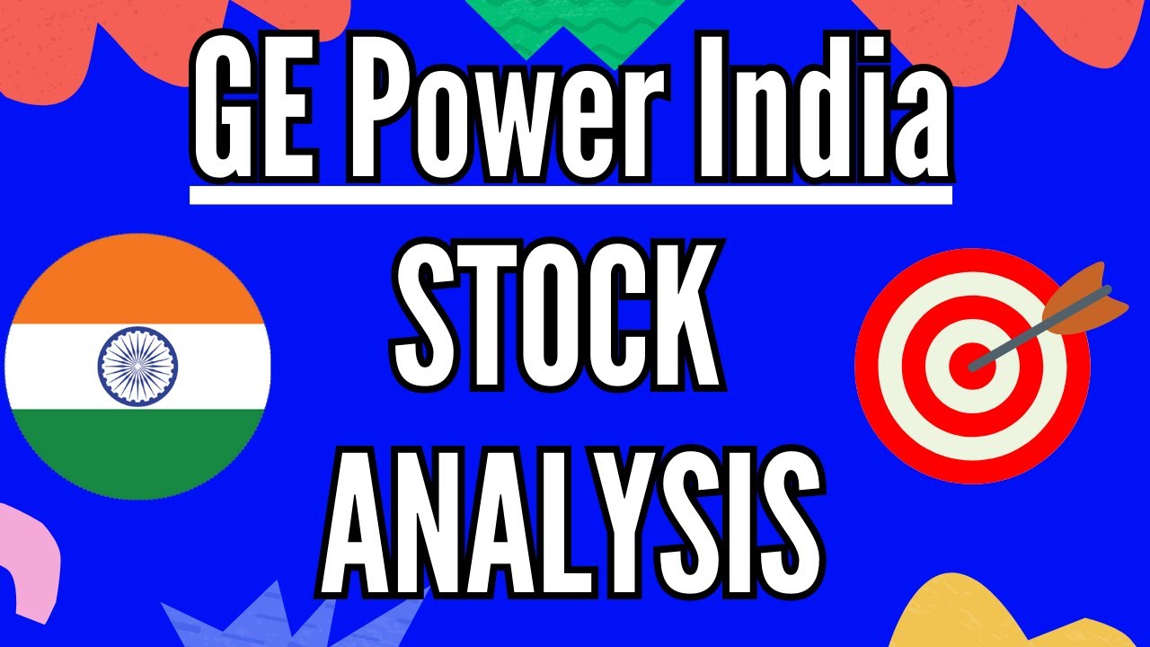 🧐🔎GE Power India - Stock Target Analysis📚