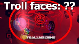 Trollmachine With Troll Faces Counter Geometry Dash