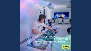 A State Of Trance (ASOT 1029) (Coming Up, Pt. 1)