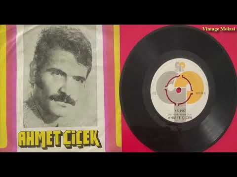 Ahmet Çiçek - Kalpsiz (Analog Plak Kaydı) | İnternette İlk