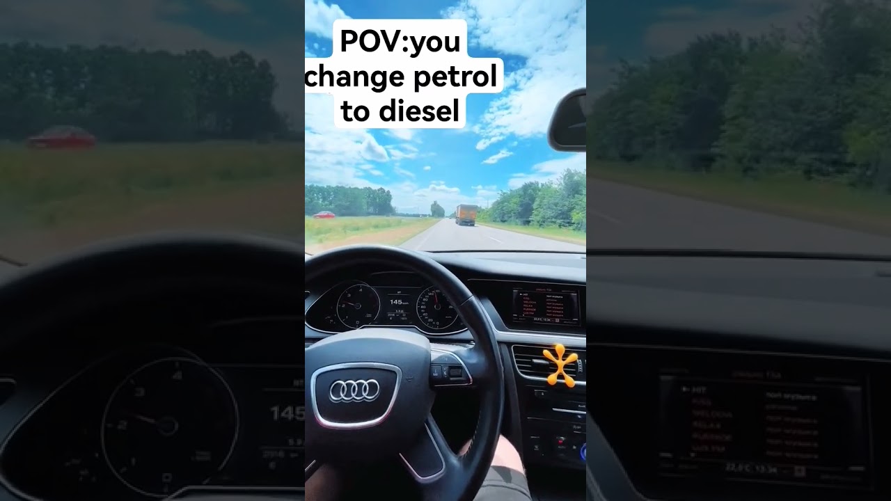 POV: you change petrol to diesel. 
