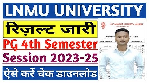 LNMU PG 4th Semester Result 2023-25 | LNMU PG 4th Semester Result Check 