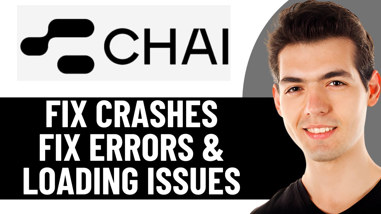 CHAI APP NOT WORKING | FIX CRASHES, ERRORS & LOADING ISSUES 2026! (EASY ...