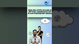 RULES APPLICABLE IN ABSENCE OF DEED I 12 ACCOUNTS CH: 1 FUNDAMENTALS I #12thcommerce #accountancy