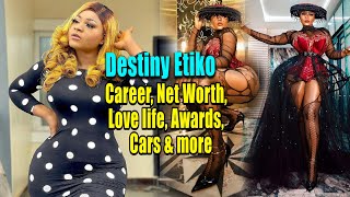 Destiny Etiko  |  Career, Net Worth, Love life, Awards, Cars, &amp; More