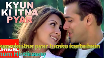 Kyonki Itna pyar tumko karte hain hum song❤️💖 latest Hindi Song 💖💖💖