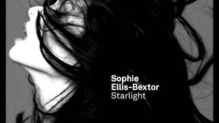 Sophie Ellis-Bextor - Starlight (Carl Hanaghan Radio Edit)