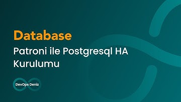 Postgresql HA Kurulumu Patroni ile