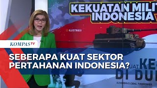 Kekuatan Militer Indonesia Berada di Peringkat ke 13 dari 145 Negara