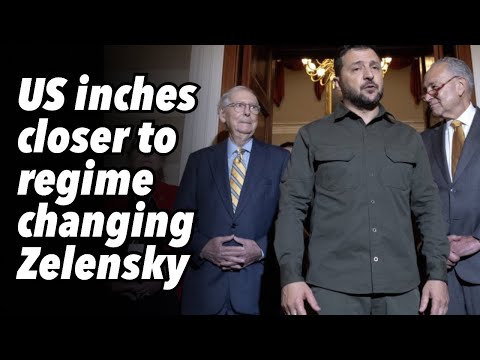 US inches closer to regime changing Zelensky