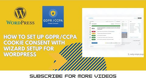 How to set up GDPR/CCPA Cookie Consent with Wizard Setup for WordPress