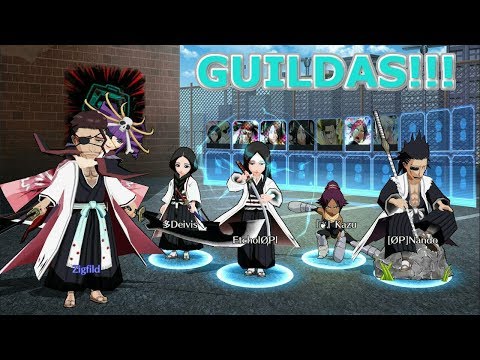 Bleach Brave Souls: GUILDAS! Chegaram!!! Omega Play