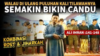 GA BOSEN DENGERINNYA,  Paduan Irama Ros Jiharkah Surah Ali Imran : 141-148, Maknanya Dalam banget