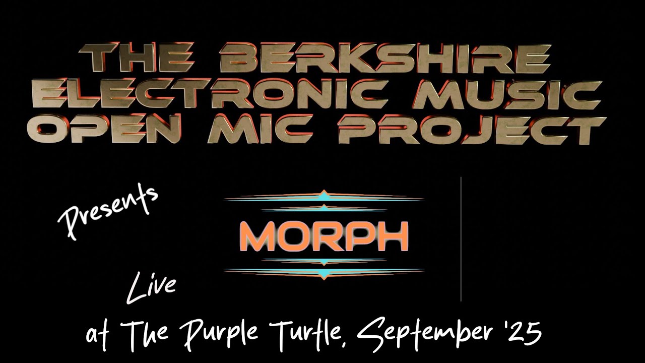 Live Electronic set from Morph at the Purple Turtle Electronic Music Open Mic in Reading 21-9-25