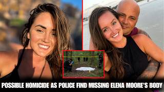 Breaking Police Find Missing Woman Elena Moore's Body in a Wooded Area — Possible Homicide ? Fact Friday Code Enforcement