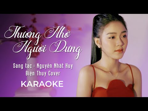 KARAOKE THƯƠNG NHỚ NGƯỜI DƯNG | BIỆN THUY Cover | Beat gốc có bè | BOLERO LOFI #bolero #lofi #cover