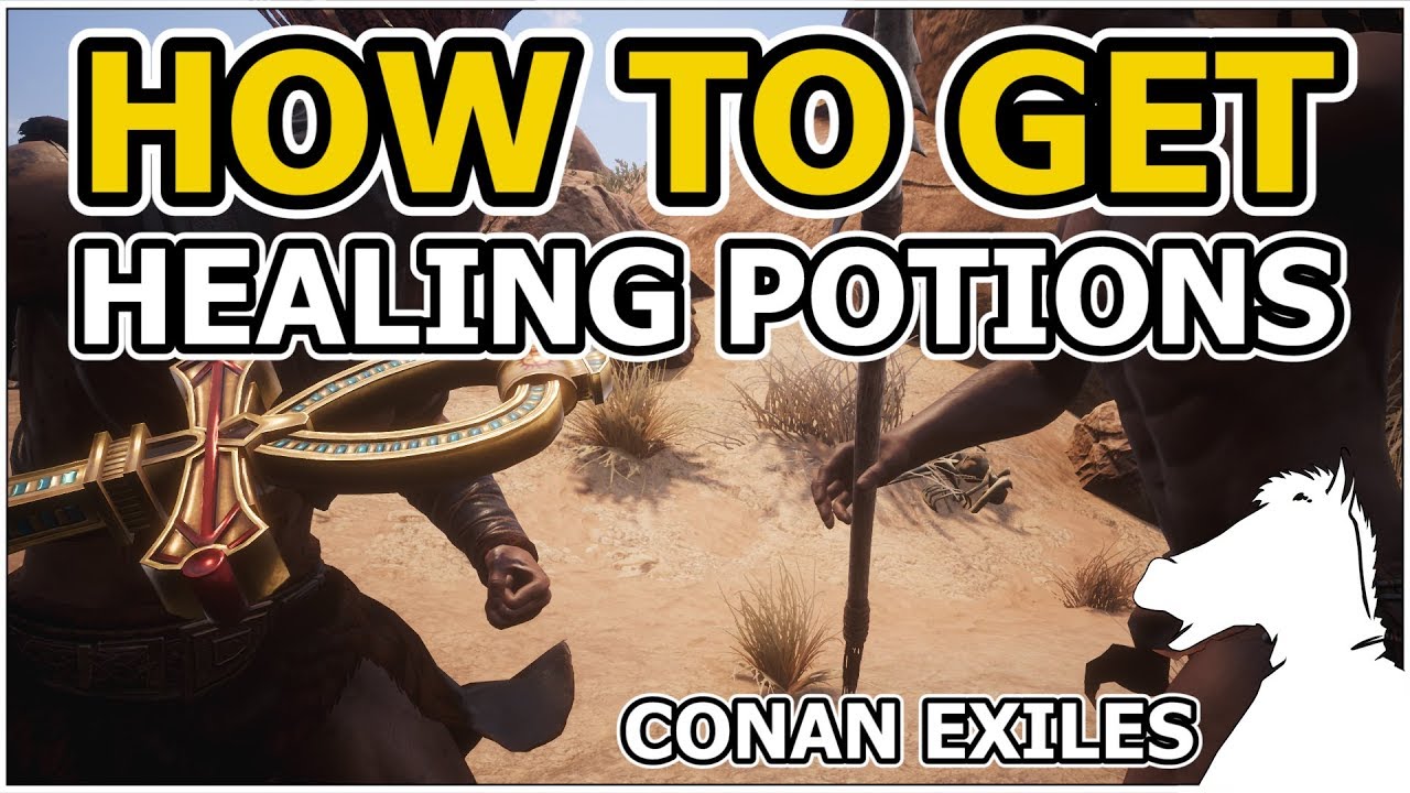 How to get HEALING POTIONS | CONAN EXILES