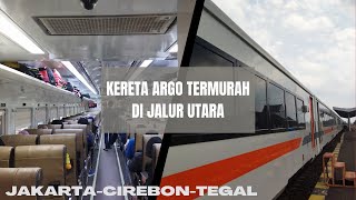 KERETA ARGO HARGA TERJANGKAU & NYAMAN - Trip by Argo Cheribon