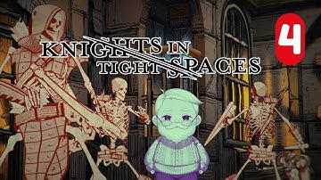 Men in Tights Fight Wights - Knights in Tight Spaces - Episode 4