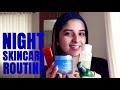 One of my Night Skin care Routines - Aparna Thomas